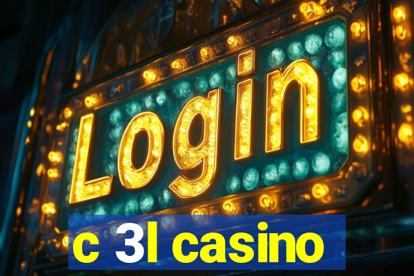 c 3l casino