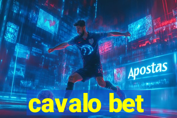 cavalo bet