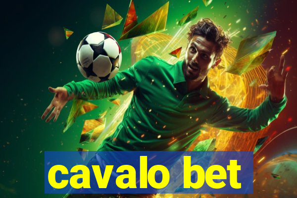 cavalo bet