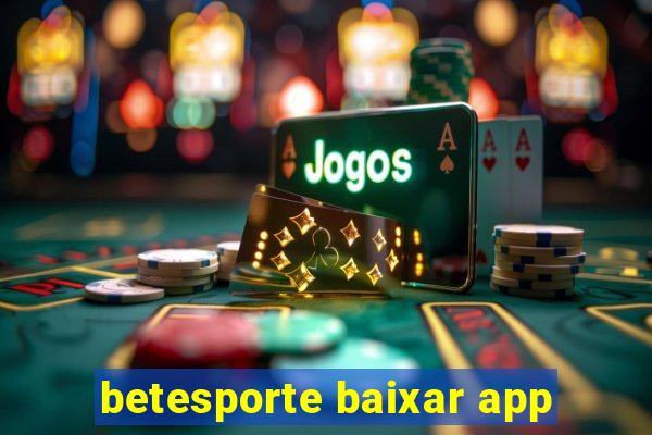 betesporte baixar app