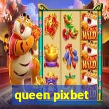 queen pixbet