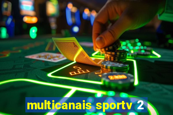 multicanais sportv 2