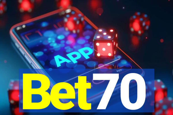 Bet70