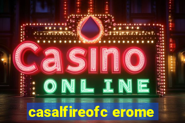 casalfireofc erome