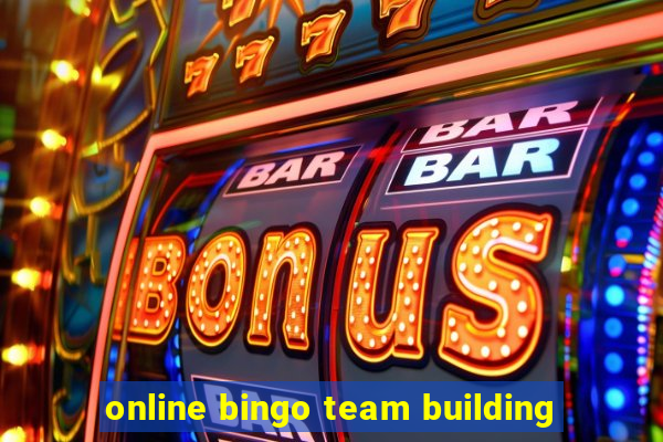 online bingo team building