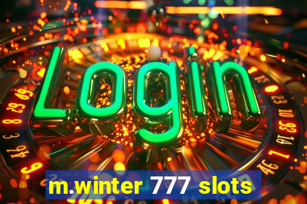 m.winter 777 slots