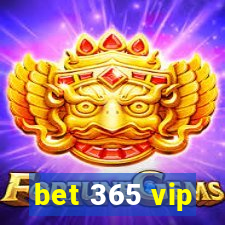 bet 365 vip