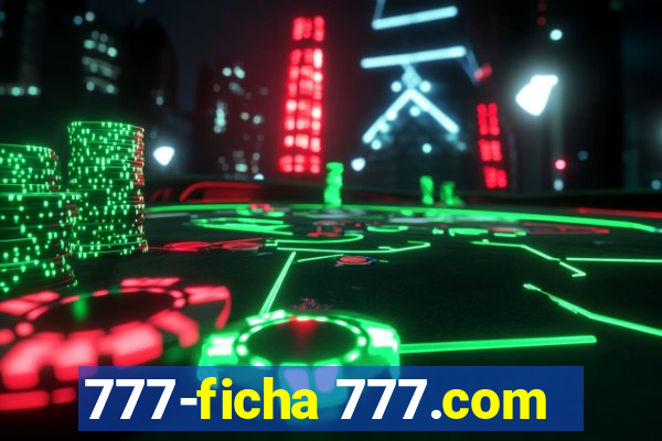 777-ficha 777.com