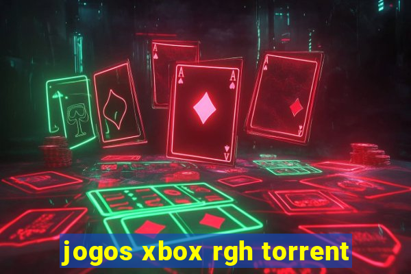 jogos xbox rgh torrent