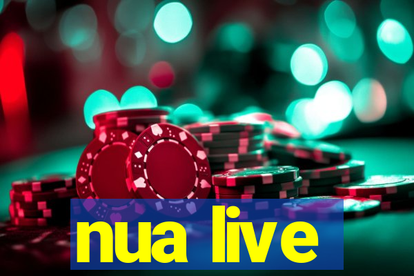 nua live