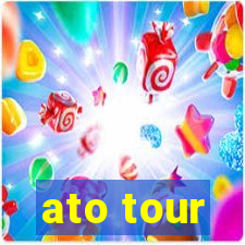 ato tour