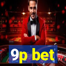 9p bet