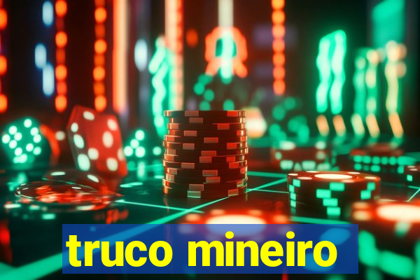 truco mineiro