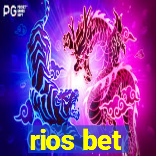 rios bet