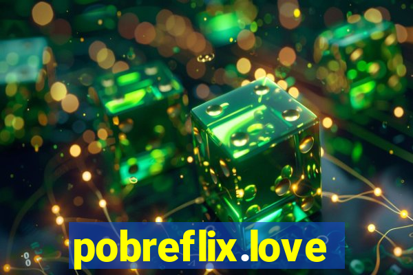 pobreflix.love