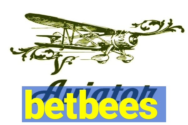 betbees