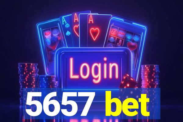 5657 bet