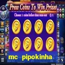 mc pipokinha privacy vazados