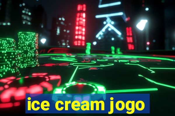 ice cream jogo