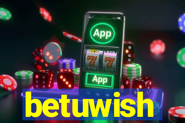 betuwish