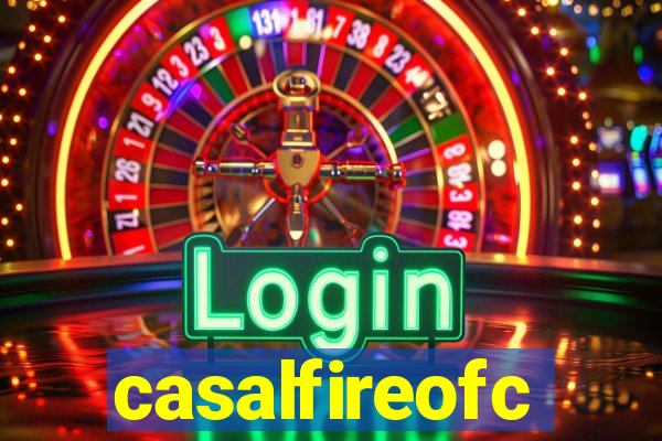 casalfireofc