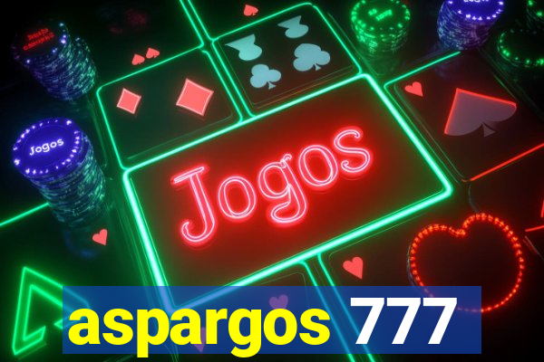 aspargos 777