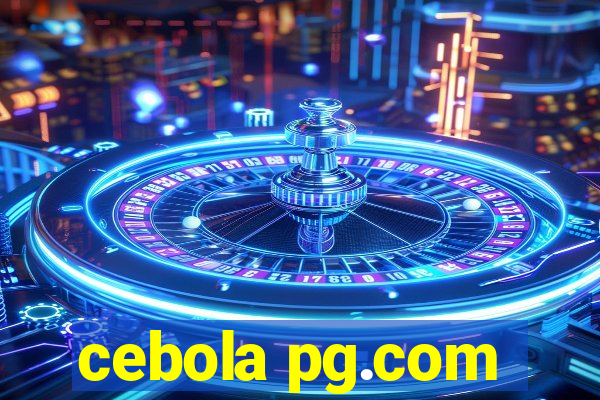 cebola pg.com