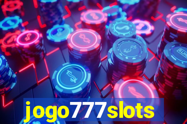 jogo777slots