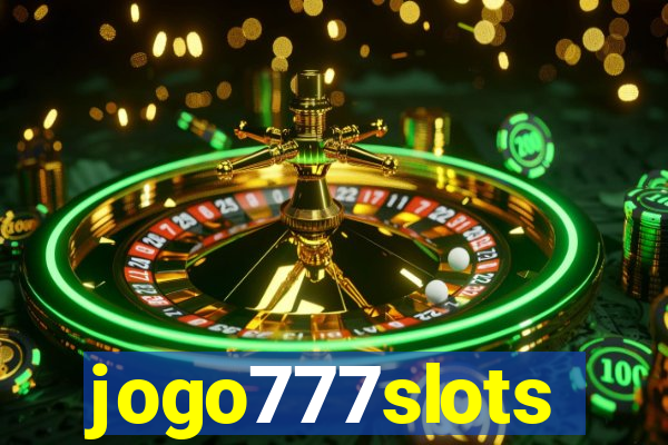 jogo777slots