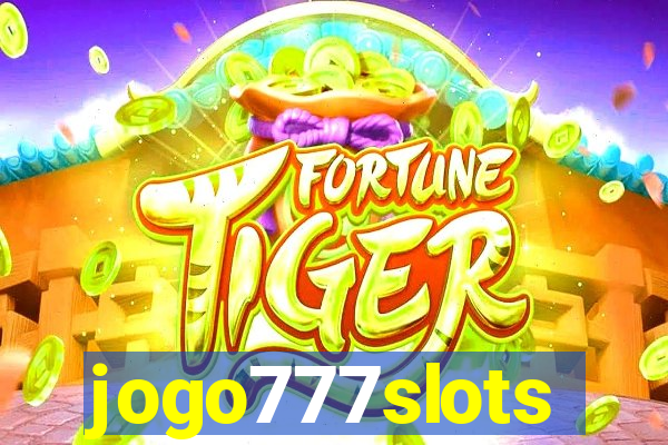 jogo777slots