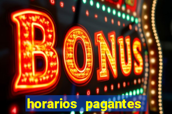 horarios pagantes estrela bet