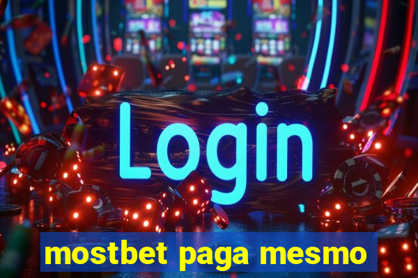 mostbet paga mesmo