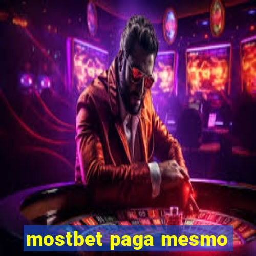 mostbet paga mesmo