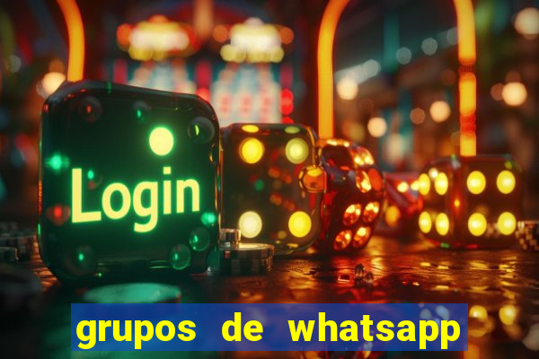 grupos de whatsapp de putaria