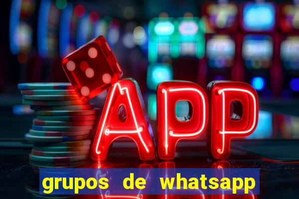 grupos de whatsapp de putaria