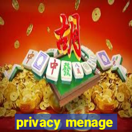 privacy menage