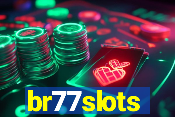 br77slots