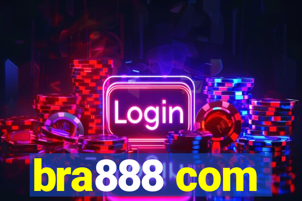 bra888 com