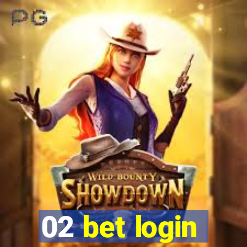 02 bet login