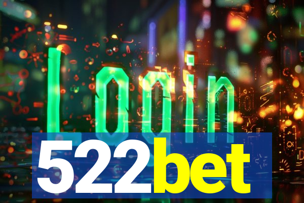 522bet