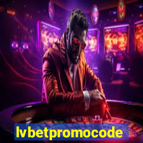 lvbetpromocode