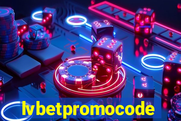 lvbetpromocode