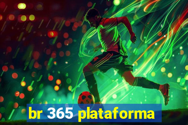 br 365 plataforma