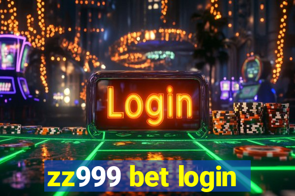 zz999 bet login