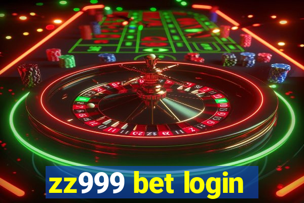 zz999 bet login