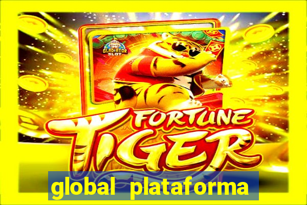 global plataforma de jogos