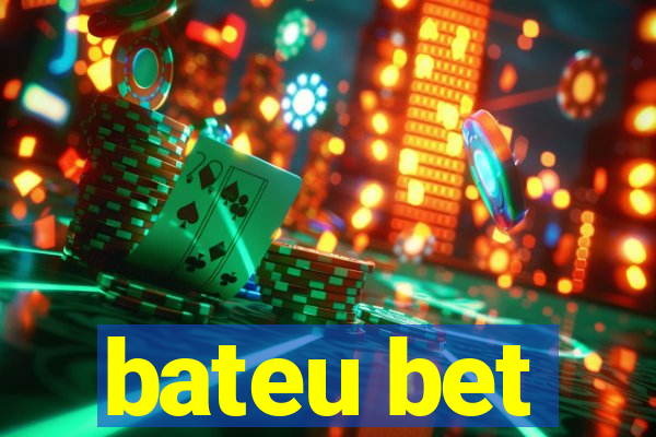 bateu bet