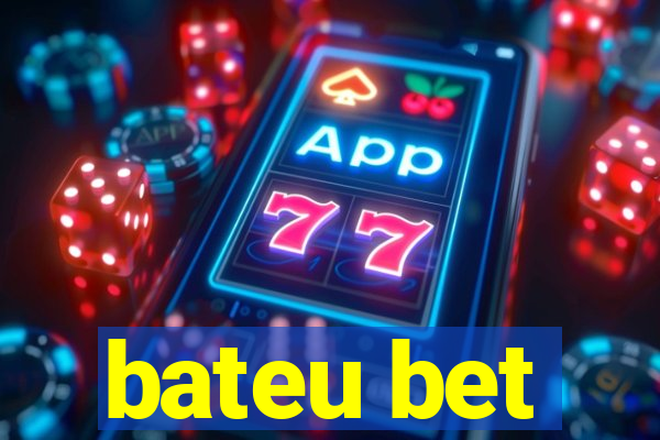 bateu bet