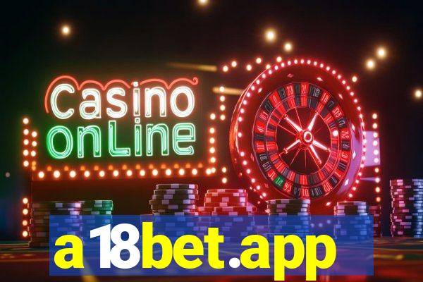 a18bet.app