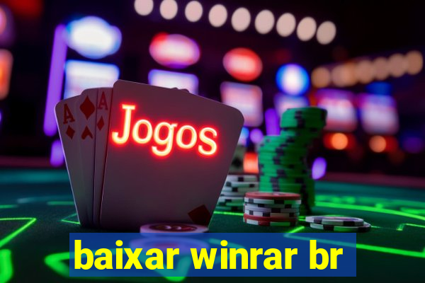 baixar winrar br